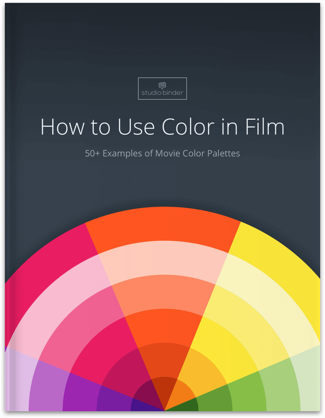 How to Use Color in Film - Ebook Preview - StudioBinder How to Use Color in Film - Ebook Preview - StudioBinder