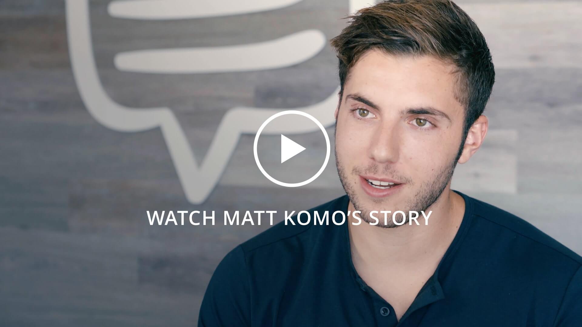 Matt Komo Feature - 2-min Matt Komo Feature - 2-min
