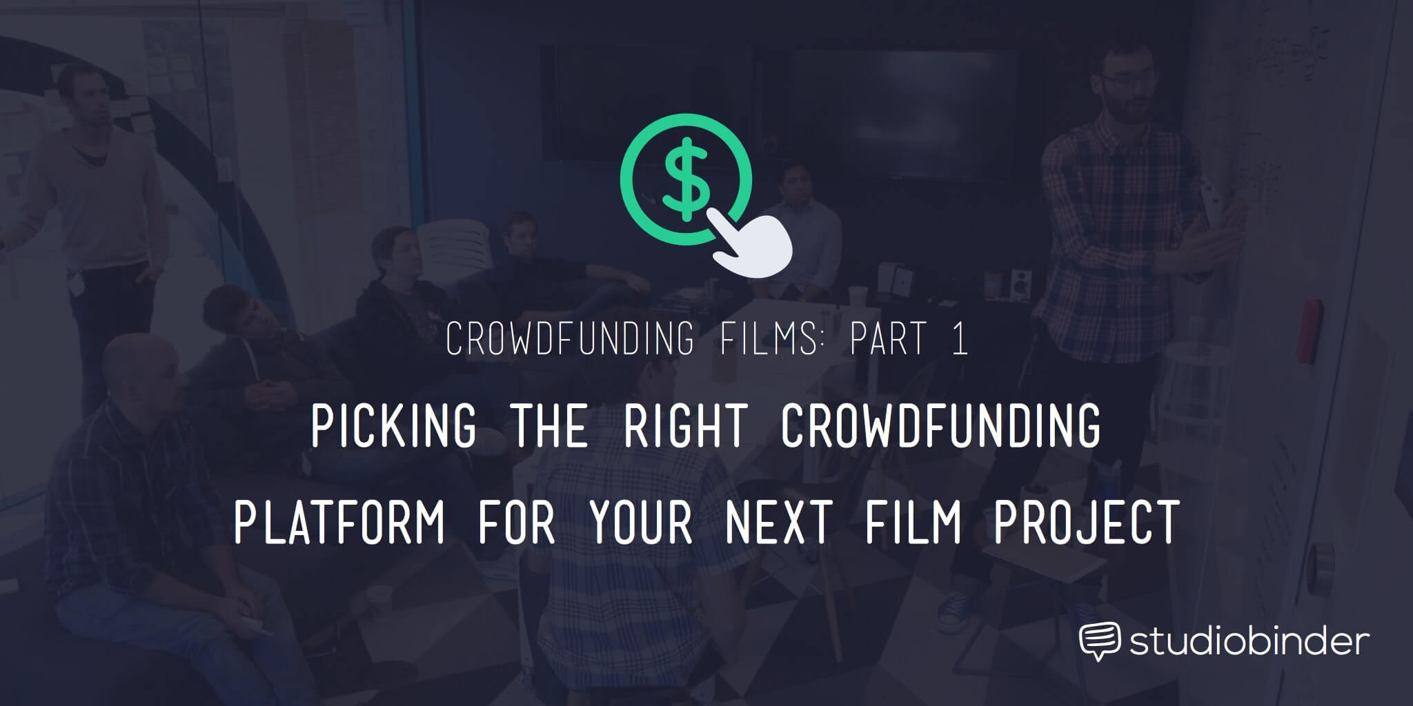 Crowdfunding Video Choosing The Best Crowdfunding Sites