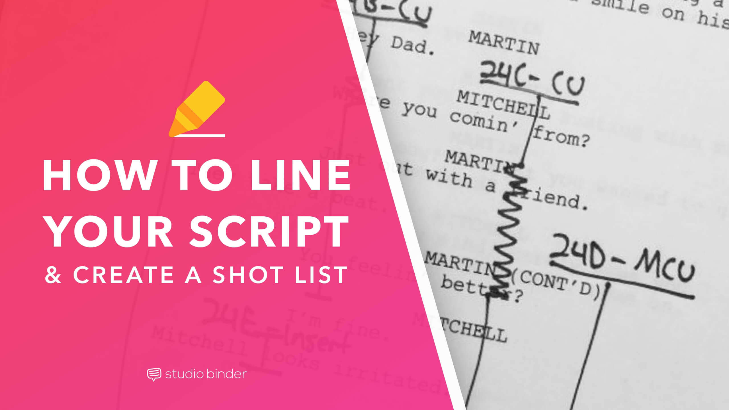 How to Make a Lined Script and Save Your Shot List