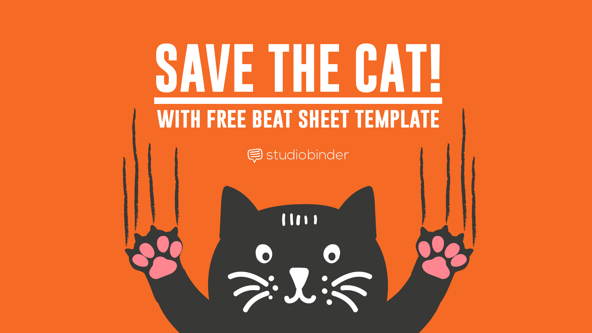 Save the Cat Beat Sheet Explained [with FREE Template]